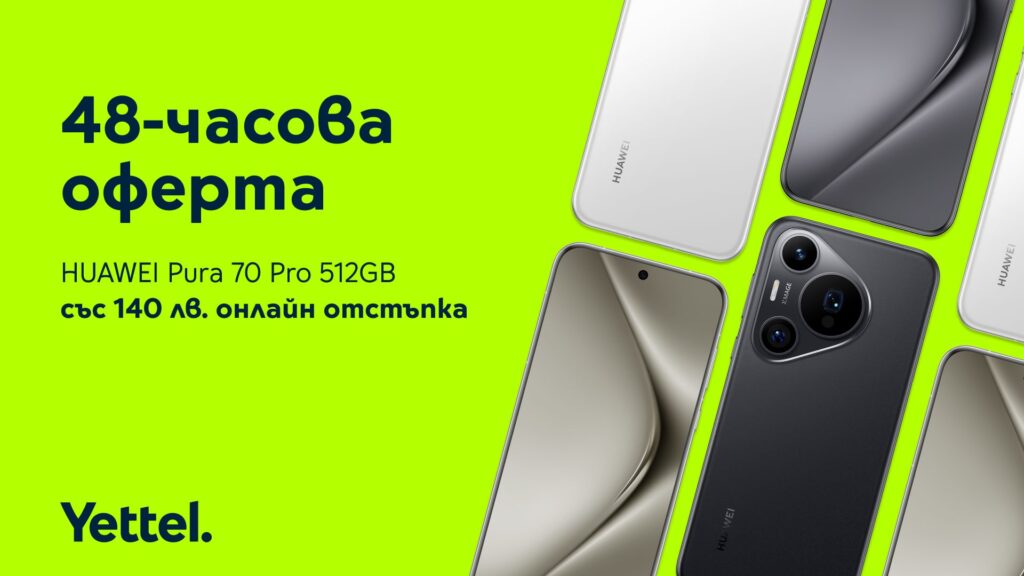 Yettel 48h Offer Huawei pura 70 Pro