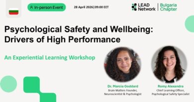 Събитие на LEAD Network Bulgaria Chapter поставя акцент върху психологическата безопасност и благополучието